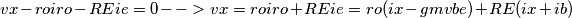 vx-roiro-REie=0--> vx=roiro+REie=ro(ix-gmvbe)+RE(ix+ib) vx-roiro-REie=0--> vx=roiro+REie=ro(ix-gmvbe)+RE(ix+ib)