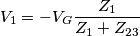 V_1=-V_G\frac{Z_1}{Z_{1}+Z_{23}}