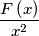 \frac{F\left( x \right)}{x^{2}}