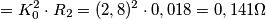 = K_{0}^{2}\cdot R_{2}=(2,8)^{2}\cdot 0,018=0,141\Omega = K_{0}^{2}\cdot R_{2}=(2,8)^{2}\cdot 0,018=0,141\Omega