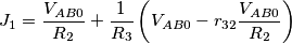 {{J}_{1}}=\frac{{{V}_{AB0}}}{{{R}_{2}}}+\frac{1}{{{R}_{3}}}\left( {{V}_{AB0}}-{{r}_{32}}\frac{{{V}_{AB0}}}{{{R}_{2}}} \right)