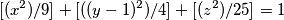 [(x^2)/9]+[((y-1)^2)/4]+[(z^2)/25]=1