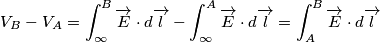 V_B - V_A = \int_{\infty }^{B}\overrightarrow{E}\cdot d\overrightarrow{l} - \int_{\infty }^{A}\overrightarrow{E}\cdot d\overrightarrow{l} = \int_{A}^{B}\overrightarrow{E}\cdot d\overrightarrow{l}