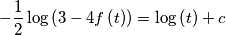 -\frac{1}{2}\log \left( 3-4f\left( t \right) \right)=\log \left( t \right)+c