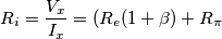 R_i=\frac{V_x}{I_x}=(R_e(1+\beta)+R_{\pi} R_i=\frac{V_x}{I_x}=(R_e(1+\beta)+R_{\pi}