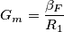 G_m=\frac{\beta_F}{R_1}