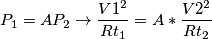 P_1 = AP_2 \rightarrow \frac{V1^2}{Rt_1} = A*\frac{V2^2}{Rt_2}