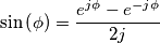 \sin \left( \phi  \right)=\frac{e^{j\phi }-e^{-j\phi }}{2j}