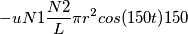 -uN1\frac{N2}{L}\pi r^2cos(150t)150