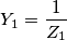 Y_1=\frac{1}{Z_1}