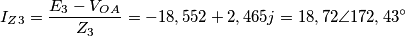 I_Z_3=\frac{E_3-V_O_A}{Z_3}=-18,552+2,465j=18,72\angle172,43^\circ