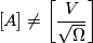 \left[A\right]\neq\left[\frac{V}{\sqrt{\Omega}}\right]