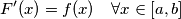 F'(x)=f(x) \quad \forall x \in [a,b]