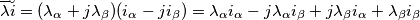 \overline{\lambda}\breve{i}=(\lambda_\alpha + j\lambda_\beta)(i_\alpha - j i_\beta)=\lambda_\alpha i_\alpha -j\lambda_\alpha i_\beta +j \lambda_\beta i_\alpha +\lambda_\beta i_\beta \overline{\lambda}\breve{i}=(\lambda_\alpha + j\lambda_\beta)(i_\alpha - j i_\beta)=\lambda_\alpha i_\alpha -j\lambda_\alpha i_\beta +j \lambda_\beta i_\alpha +\lambda_\beta i_\beta
