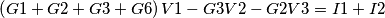 \left ( G1+G2+G3+G6 \right )V1-G3V2-G2V3=I1+I2