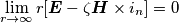 \lim_{r \to \infty} r[ \boldsymbol{E}-\zeta \boldsymbol{H}\times i_{n} ]=0
