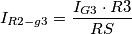 I_{R2-g3} = \frac{ I_{G3} \cdot R3}{RS}