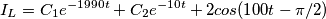 I_L=C_1e^{-1990t}+C_2e^{-10t}+2cos(100t-\pi/2)