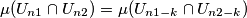 \mu(U_{n1} \cap U_{n2})= \mu(U_{n1-k} \cap U_{n2-k}) \mu(U_{n1} \cap U_{n2})= \mu(U_{n1-k} \cap U_{n2-k})