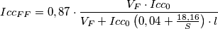 Icc_{FF}=0,87 \cdot \frac{V_{F}\cdot Icc_{0}}{V_{F}+Icc_{0}\left ( 0,04+\frac{18,16}{S} \right )\cdot l}