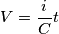 V=\frac{i}{C}t V=\frac{i}{C}t