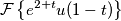 \mathcal{F}\left \{ e^{2+t}u(1-t) \right \}