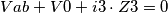 Vab+V0+i3\cdot Z3=0 Vab+V0+i3\cdot Z3=0