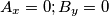 A_{x}=0   ;    B_{y}=0