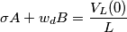 \sigma A+w_d B=\frac{V_L(0)}{L}