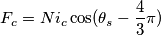 F_c=Ni_c\cos(\theta _s-\frac{4}{3}\pi) F_c=Ni_c\cos(\theta _s-\frac{4}{3}\pi)