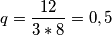 \[q=\frac{12}{3*8}=0,5\]