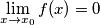 \lim_{x\rightarrow x_0} f(x) = 0