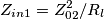 Z_{in1} = Z_{02} ^2 / R_l Z_{in1} = Z_{02} ^2 / R_l
