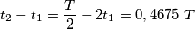 t_{2}-t_{1}=\frac{T}{2}-2t_{1}=0,4675\;T t_{2}-t_{1}=\frac{T}{2}-2t_{1}=0,4675\;T