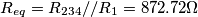 \[R_{eq}=R_{234}//R_1=872.72\Omega\]