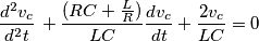 \left  \frac {d^2v_c}{d^2t} \right +
\frac {(RC+ \frac {L}{R})}{LC} \frac {dv_c}{dt} \right +
\frac{2v_c}{LC}= 0