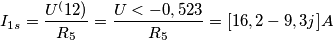 I_{1s}=\frac{U^(12)}{R_{5}}=\frac{U<-0,523}{R_{5}}=[16,2-9,3j]{A}