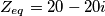 Z_{eq}=20-20i Z_{eq}=20-20i