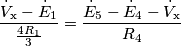 \frac{\dot V_{\text{x}} - \dot E_1}{\frac{4 R_1}{3}} = \frac{\dot E_5 - \dot E_4 -\dot V_{\text{x}}}{R_4}