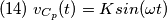 (14)\;v_{C_{p}}(t)=Ksin(\omega t) (14)\;v_{C_{p}}(t)=Ksin(\omega t)