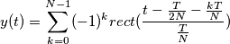 y(t)=\sum_{k=0}^{N-1} (-1)^k rect(\frac{t-\frac{T}{2N}-\frac{kT}{N}}{\frac{T}{N}})