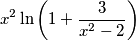 {{x}^{2}}\ln \left( 1+\frac{3}{{{x}^{2}}-2} \right)
