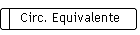 Circ. Equivalente